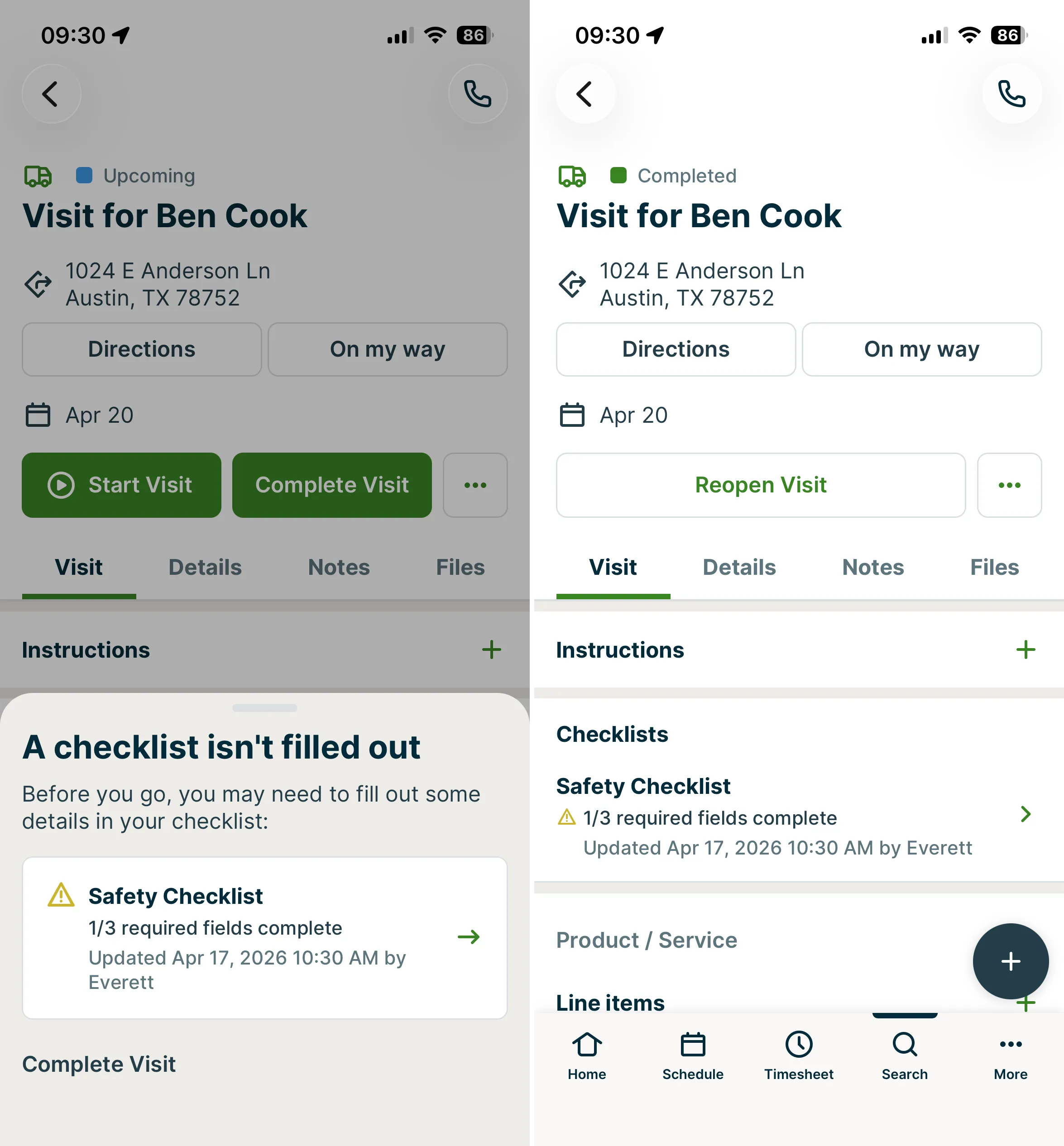Two screenshots showing the incomplete checklist notification before and after a visit is marked as completed.