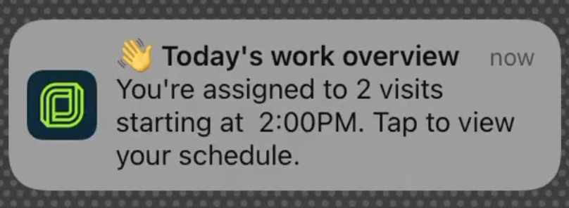 Push notification from the Jobber App for Today's work overview. The notification says you're assigned to 2 visits starting at 2pm. Tap to view your schedule.