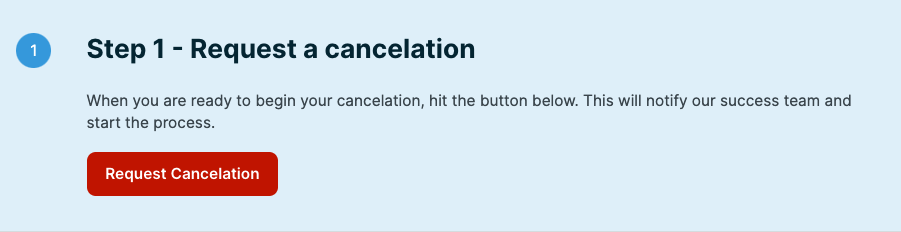 Cancelation step 1 with a button to officially Request Cancelation