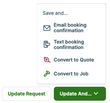 Additional options when selecting update request
