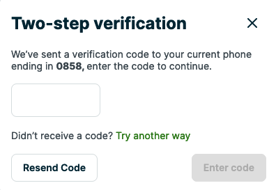 two-step verification prompt to enter the code you've been texted